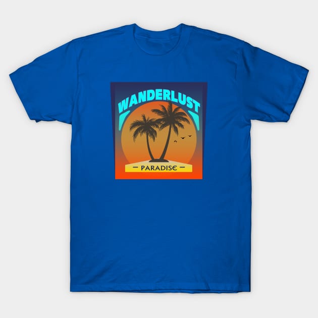 Wanderlust - Tropical Paradise T-Shirt by tatzkirosales-shirt-store